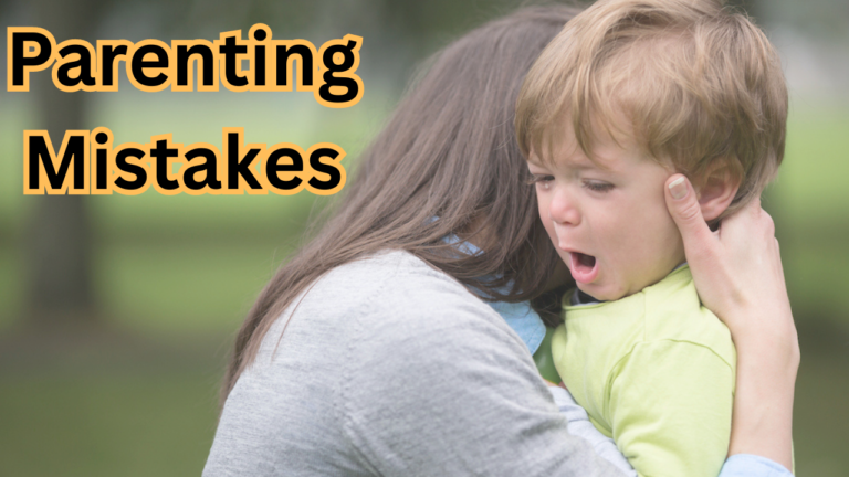 Parenting Mistakes